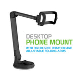PH118EBK - Desktop Phone Mount with 360 Degree Rotation and Adjustable Folding Arms for Samsung Galaxy Note 9, S9/S9 Plus, S8/S8 Plus, Apple iPhone XS Max, XR, X, 8/8 Plus, Google Pixel 2XL, LG V30 and More – Black - by Cellet